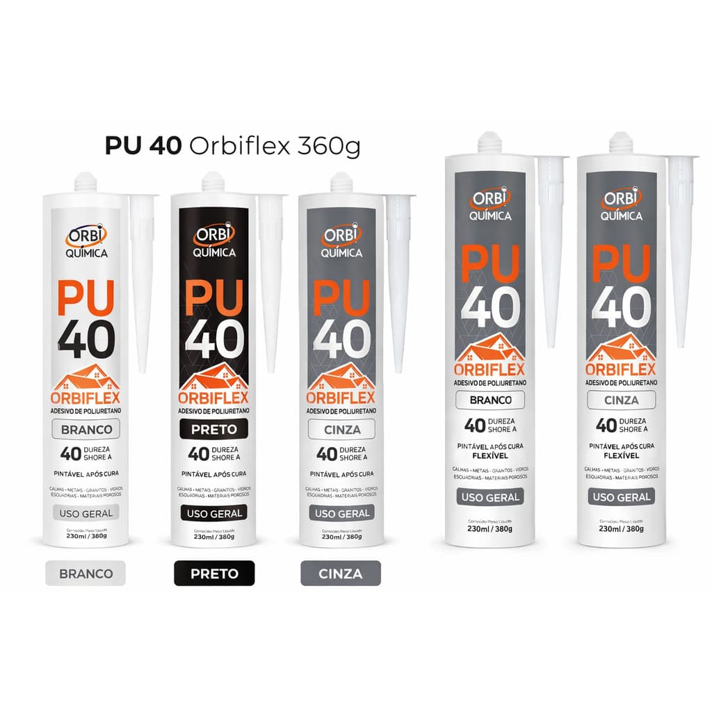 Selante Cola PU 40 Preto/Branco/Cinza 360g - Uso Geral Orbi Química