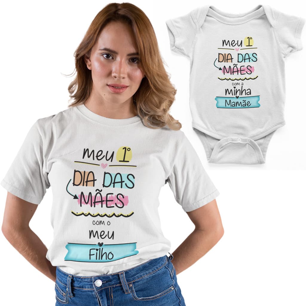Kit Camiseta T-Shirt e Body 'Meu Primeiro Dia das Mães'