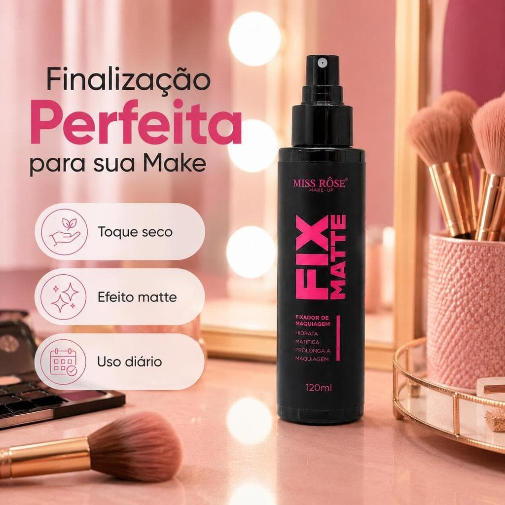 Fixador de Maquiagem Miss Rôse Fix Matte 120ml Bruma Facial Matificante para Controle de Brilho e Prolongar a Make