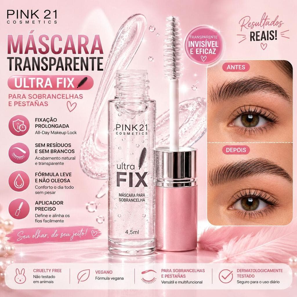 Gel Incolor para Sobrancelhas Pink 21 Ultra Fix Modelagem Natural Longa Fixação CS3913
