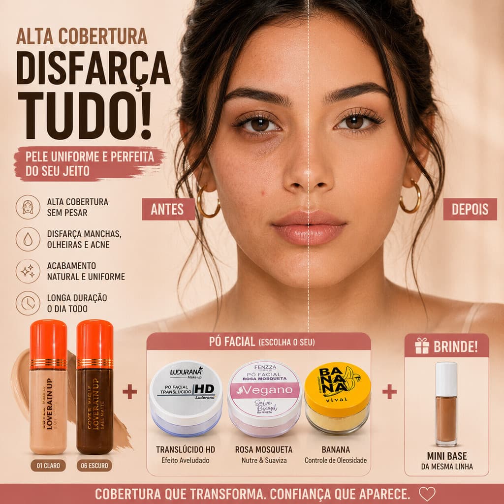 Kit Base Líquida Alta Cobertura + Pó Facial à Escolha + Mini Base da Mesma Linha Brinde