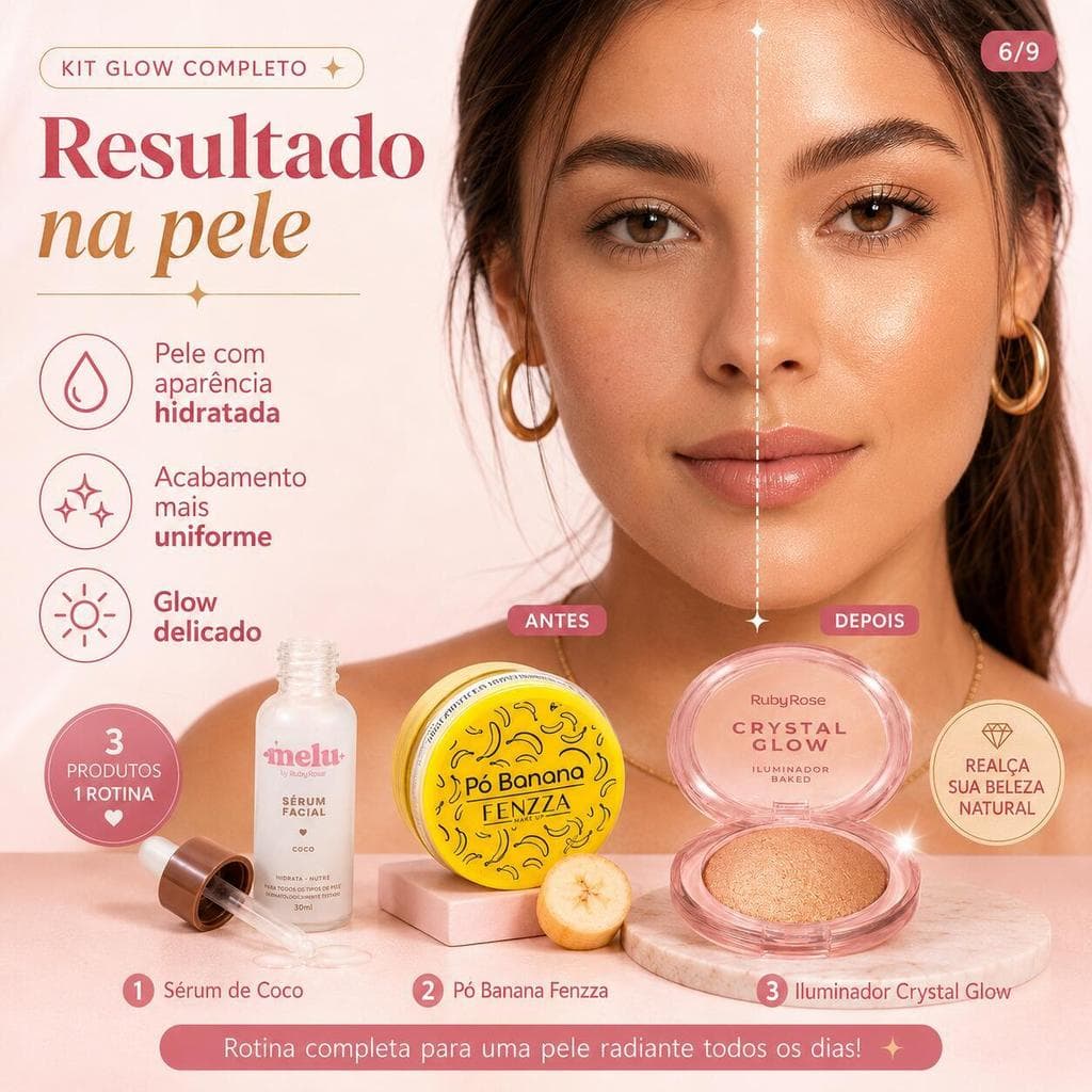 Kit Maquiagem Glow Sérum Coco Melu + Pó Banana Fenzza + Iluminador Ruby Rose Solar Flare