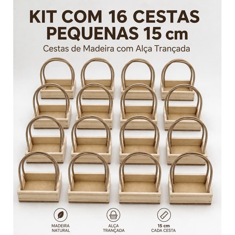 Kit com 16 Cestas de 15 cm de madeira