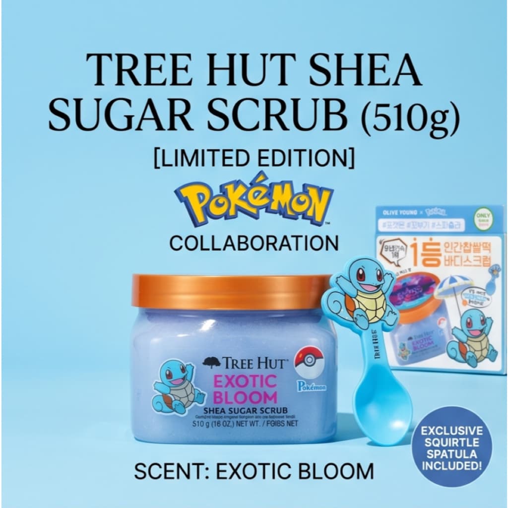 Tree Hut Shea Sugar Scrub 510g [Edição Limitada] Colaboração Pokémon Squirtle-Flor Exótica/Inclui Espátula Especial