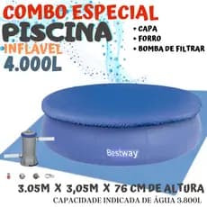 Piscina 4.000L - Combo Especial, Acompanha Capa, Forro e Bomba de Filtragem 127V - Piscina Inflável Redonda  3,05m x 3.05m x 76cm, Ref.57266.