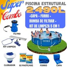 PISCINA ESTRUTURAL INTEX 2.490L C/ CAPA, FORRO, FILTRO, KIT DE LIMPEZA, CLORADOR, PASTILHAS DE CLORO