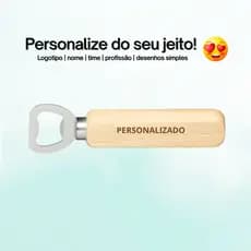 Abridor de Garrafa Personalizado - Nome, Logo, Time, Profissão
