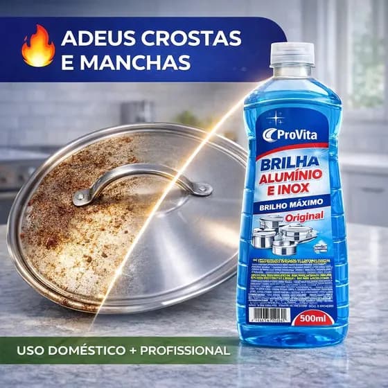 Limpa Alumínio e Inox Provita 500ml Brilho Panelas Fogão Intenso Remove Crostas e Manchas Difíceis