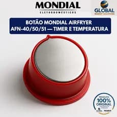 Botao Air fryer Mondial Timer e Temperatura AFN50 AFN40 AFN51 4L e 5L