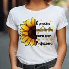 CAMISETA BLUSA FEMININA 100% ALGODÃO ESTAMPA COM FRASE DE PROFESSORA EM DTF, BÁSICA CASUAL MANGA CURTA VERÃO