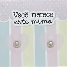 30 Pares Brinco Pérola Com Tag Você Merece Este Mimo Lembrancinha Para Clientes