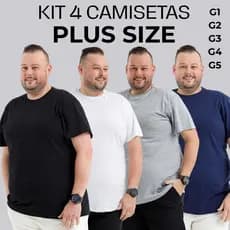 KIT 4 Camiseta Plus Size Masculina Grande 100% Algodão 30.1 - G1 G2 G3 G4 G5