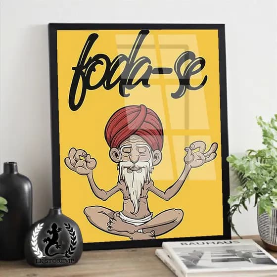 Quadro placa decorativa engraçada Humor Fod4 - Se  alta qualidade 60x40