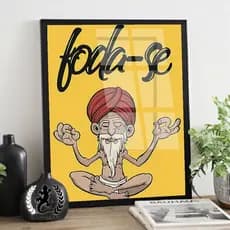 Quadro placa decorativa engraçada Humor Fod4 - Se  alta qualidade 60x40