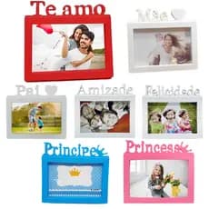 Porta Retrato Modelos Variados 10x15cm  - Amizade, Felicidade, Pai, Mãe, te amo, Príncipe e Princesa