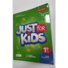 LIVRO JUST FOR KIDS 1 ANO INGLÊS EDITORA POSITIVO