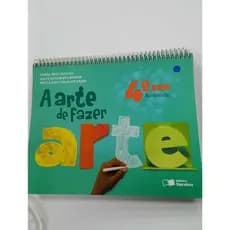 Livro arte de fazer arte 4 ano editora Saraiva