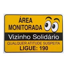 10 - Placa Indicativo Área Monitorada Vizinho Solidário