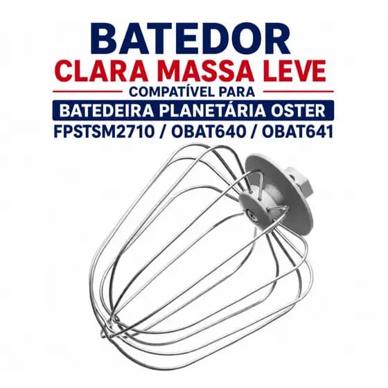 Batedor Clara Massa Leve Preto Compatível para Batedeira Planetária 0ster Fpstsm2710 OBAT621