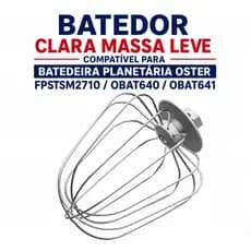 Batedor Clara Massa Leve Preto Compatível para Batedeira Planetária 0ster Fpstsm2710 OBAT621