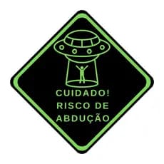 Placa Decorativa "Risco Abdução " Ecológica
