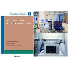 Monitorização e Suporte Hemodinâmico: Terapia Intensiva Pediátrica e Neonatal, fisioterapeutas, enfermeiros, psicólogos