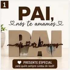 Enfeite Decorativo Pai Nós Te Amamos Presente Pais Mesa Escritório
