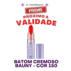 Desconto Exclusivo: Vence em Janeiro BATOM CREMOSO COR:150