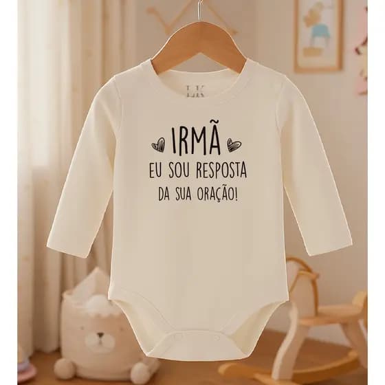 Body Bebê frase "Irmã eu sou resposta da sua Oração" 100% Algodão Fio Egípcio