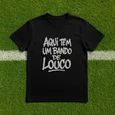 Camiseta Blusa Bando de Louco Torcedor Corinthians Camisa Time 100% Algodão Conforto Qualidade