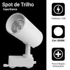 Spot Branco Para Trilho Eletrificado 15W Cor Da Luz Branco Frio 6500K Bivolt Potente Spot Cilindrico