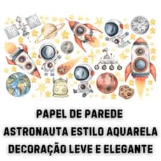 Papel de Parede Infantil Astronauta Aquarela - Decoração Quarto de Menino Bebê Adesivo Vinílico