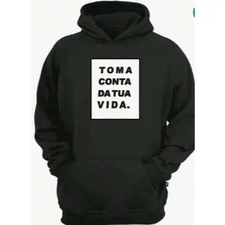 Casaco moletom toma conta da tua vida frases Carnaval  divertidas meme 100% Algodão