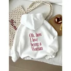 Moletom Casual Feminino com Capuz e Estampa Gráfica - "Oh, Como Eu Amo Ser Mulher" Texto Vermelho, Manga Longa Branca, L