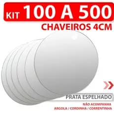 Kit c/ 100 à 500 Chaveiros de 4cm em Acrílico Espelhado Prata 2mm