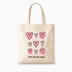 Ecobag dia das mães Sacola Ecológica 100% Algodão