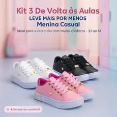Kit 3 Tênis Escolar Para Menina - Confortável, Ideal Para a Escola 25 ao 36 | Envio Rápido!