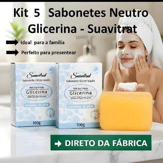 Kit 5 Sabonetes Neutros de Glicerina Suavitrat para Uso Diário com Limpeza Suave e Cuidado da Pele
