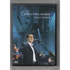 Padre Fábio De Melo Dvd Eu E O Tempo