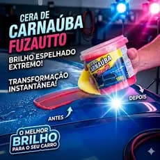 Cera de Carnaúba Automotiva Fuzautto Toque Final 180g Proteção Brilho e Acabamento para Pintura do Carro