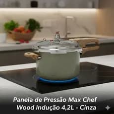 Panela de Pressão Antiaderente 4,2L Revestimento Cerâmico Indução Max Chef Wood Cinza