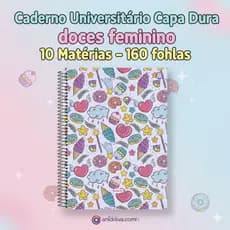 Caderno Universitário Espiral Capa Dura doces feminino 10 Matérias – 160 folhas Animativa