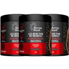 Kit 3X Gel Redutor de Medidas Pimenta Negra Morena Brasil