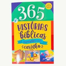 Livro Infantil Cristão 365 Histórias Bíblicas narradas com Carinho Para Bebes e Crianças Pequenas