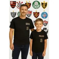 Kit Pai e filho seu time do coraçao aqui
