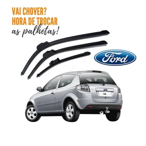Kit Palheta Limpador Parabrisa Dianteiro + Traseiro Ford Ka 2011 2012 2013