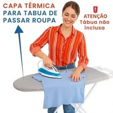 Capa Para Tábua De Passar Roupa Forro Térmico Com Elástico (TABUA NÃO INCLUSA)