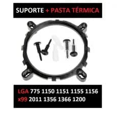 Suporte para Cooler Intel Xeon Universal LGA 775 1150 1151 1155 1156 1200 1356 1366 2011 x99 + Pasta Térmica
