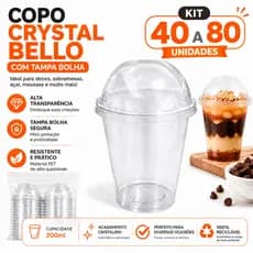 Copo Crystal Bello 200ml Tampa Bolha Kit 40 A 80 Unidades Copo Transparente Sobremesa  Bolo No Pote