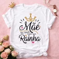 Camiseta Dias Mães Manga Curta Gola Redonda Lançamento Envio Rápido